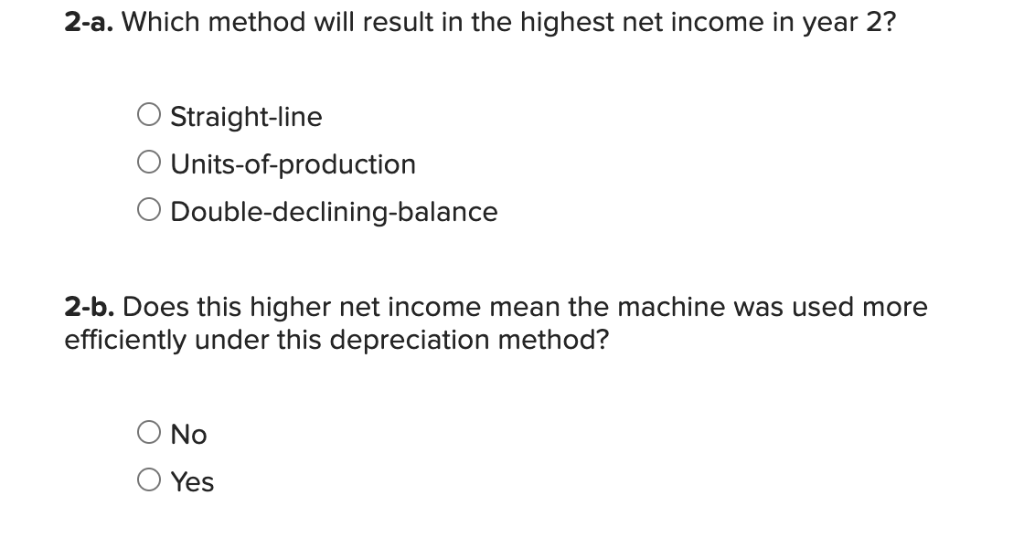  2-a. Which method will result in the highest net income in