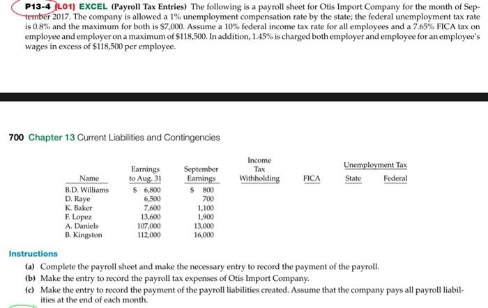 Needing help with this problem. I will rate, thnxs! P13-4 L01) EXCEL