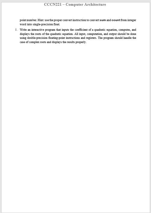 E has 8 bits and for double-precision, 11 bits. The exponent field