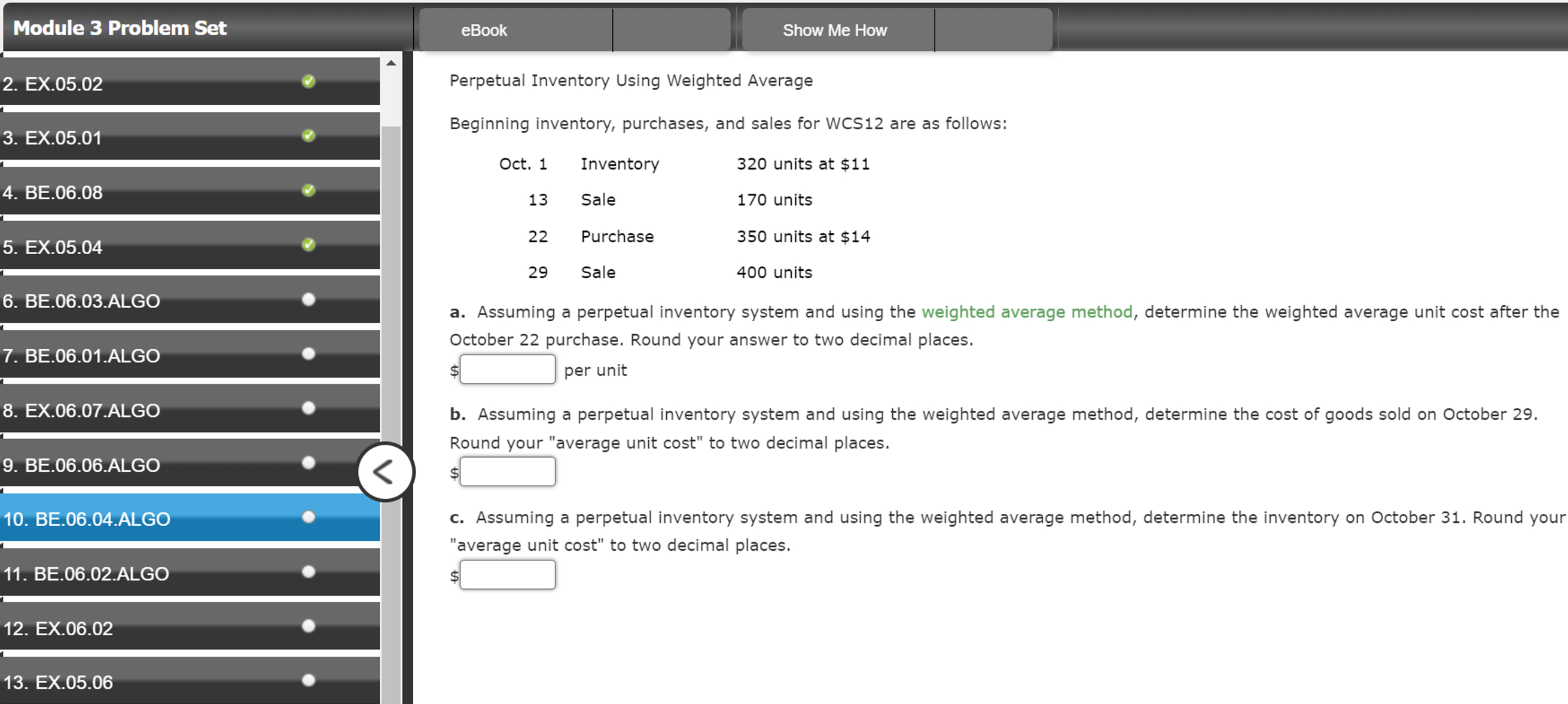  Perpetual Inventory Using Weighted Average Beginning inventory, purchases, and sales for