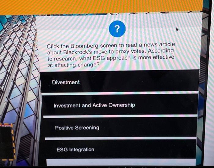  ? Click the Bloomberg screen to read a news article about