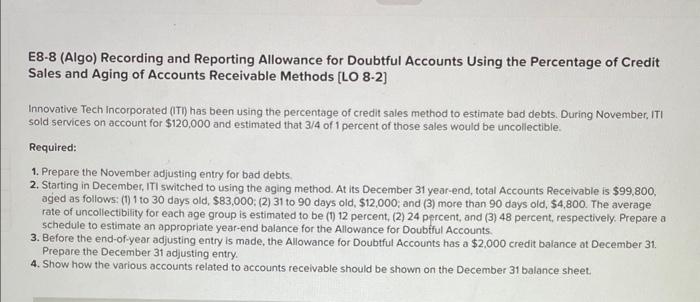  E8-8 (Algo) Recording and Reporting Allowance for Doubtful Accounts Using the