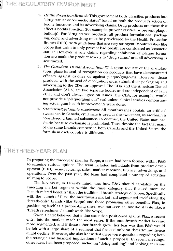 to Scope. As brand manager, Hearst planned, developed, and directed the total
