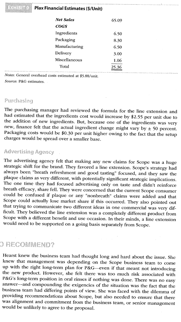 market were positioned around two major benefits: fresh breath and killing germs.