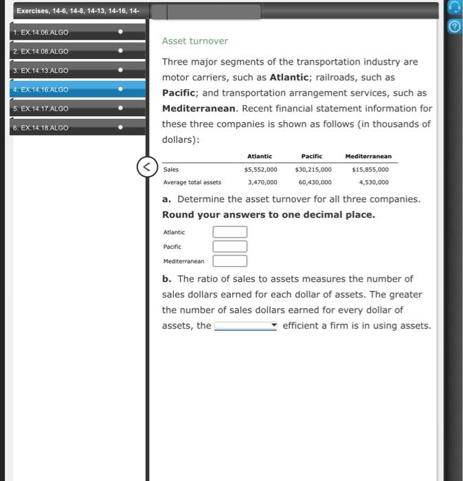 ratio, and (3) the quick ratio. Round ratios to one decimal place.