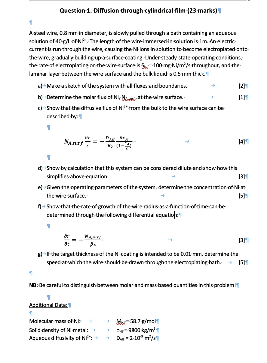  Question 1. Diffusion through cylindrical film (23 marks) A steel wire,