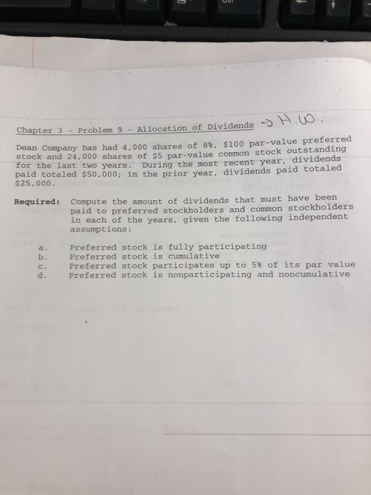  Chapter 3 - Problem 9 - A11ocation of DividendsCO Dean Company