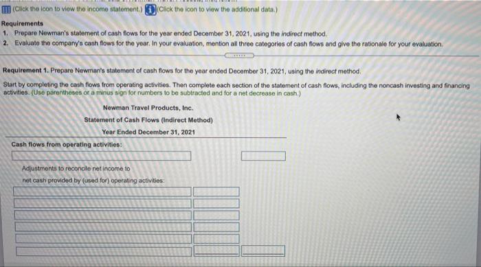 for your evaluation Ing the noncash investing and financing Requirement 1. Prepare