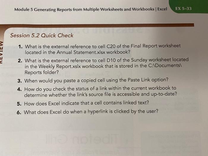  Module 5 Generating Reports from Multiple Worksheets and Workbooks Excel EX