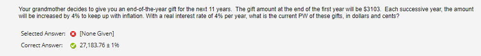 43 years. How much will $125 today be worth 43 years from