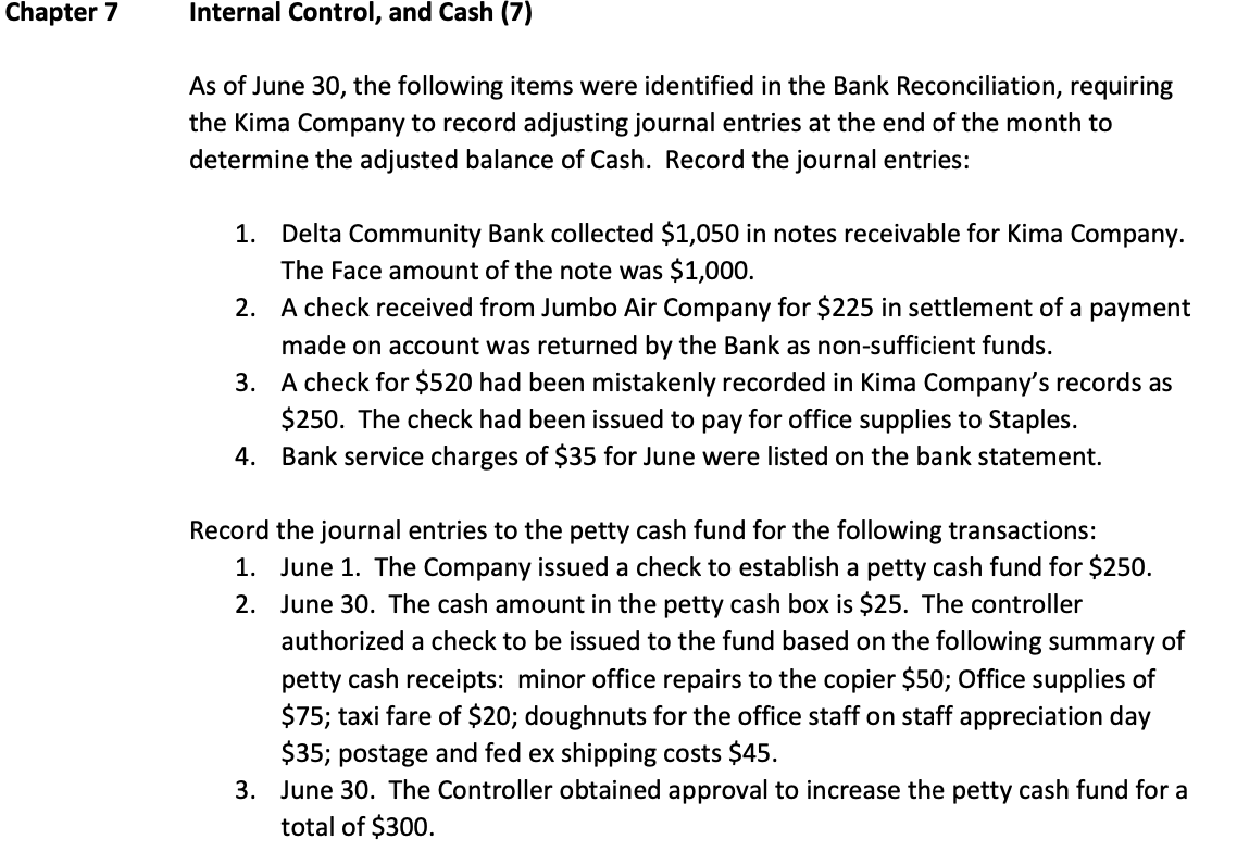  journalize in excel spread sheet, include "Record the...(explain the transaction...)" will