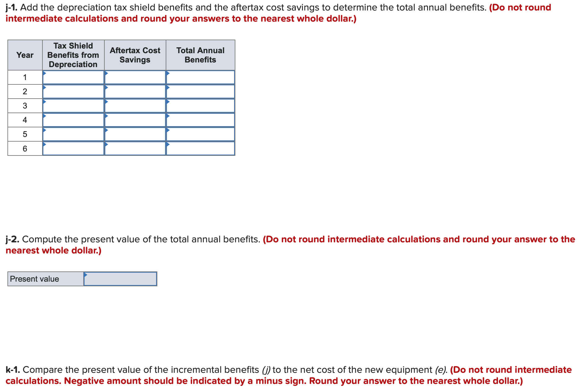 MACRS depreciation. Assume the new equipment would provide the following stream of
