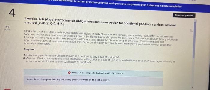  what le correct or incorrect for the work you have completed