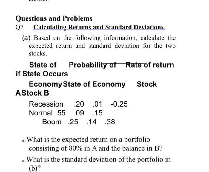  Questions and Problems Q7. Calculating Returns and Standard Deviations. (a) Based