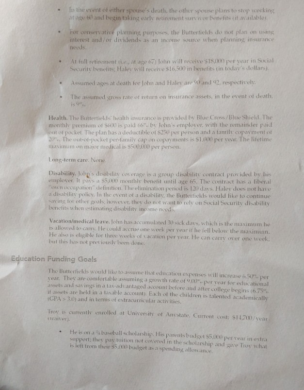 The Butterfiells have also allocated $1,200 per vear to help pay for