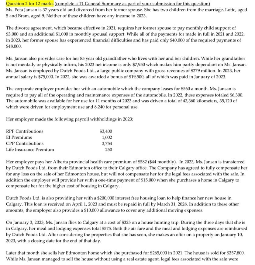  Question 2 for 12 marks (complete a T1 General Summary as