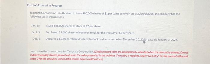  Current Attempt in Progress Tamarisk Corporation is authorized to issue 980,000
