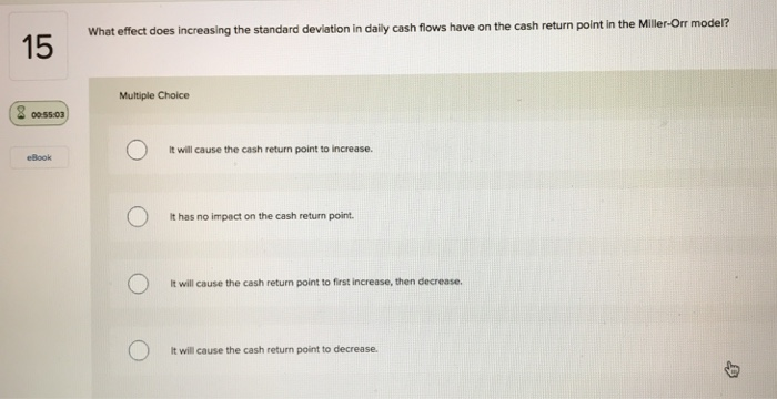  What effect does increasing the standard deviation in daily cash flows