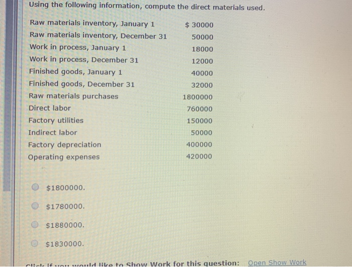  Using the following information, compute the direct materials used. Raw materials