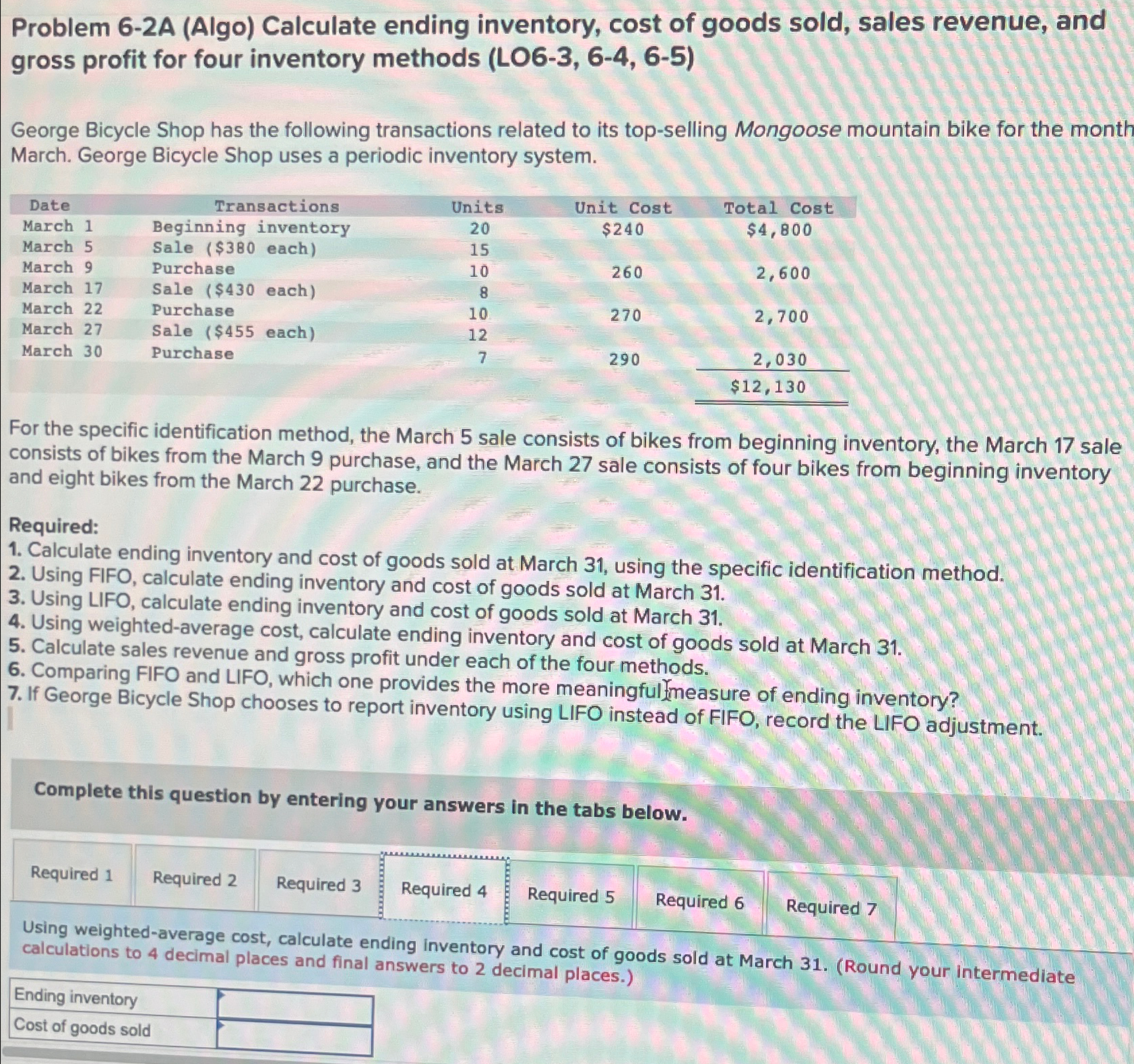  Problem 6-2A (Algo) Calculate ending inventory, cost of goods sold, sales
