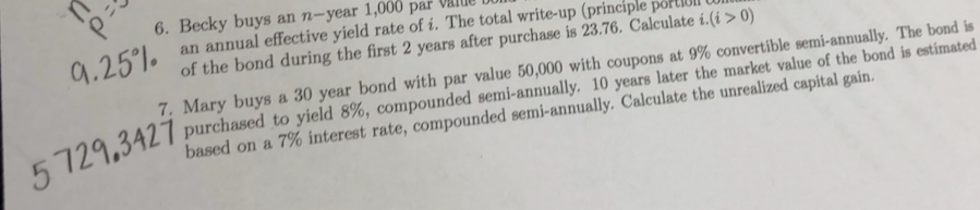 Please answer 7, answer is to the left. 6.Becky buys an n-year