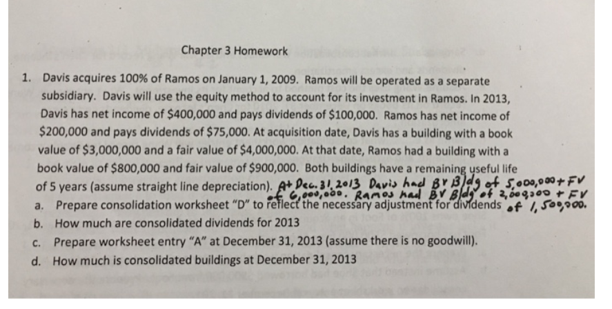  Just answer letter C only. Thanks Chapter 3 Homework 1. Davis