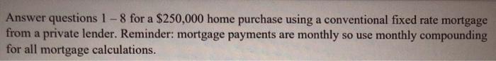 keep getting these answers wrong Answer questions 1 - 8 for a