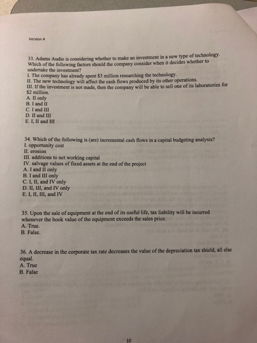  Version A 33. Adams Audio is considering whether to make an