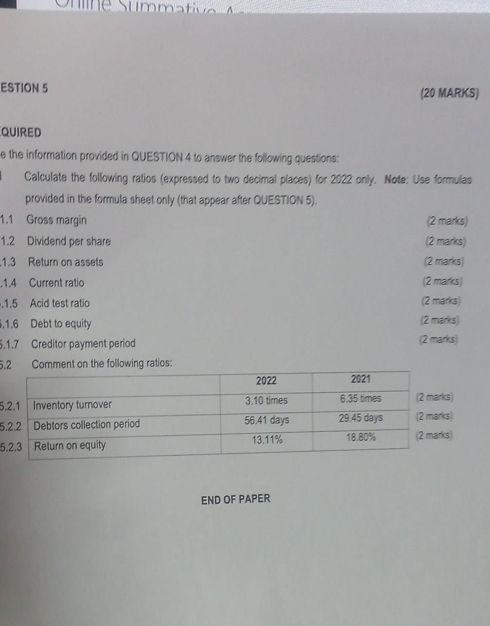  QUIRED e the information provided in QUESTION 4 to answer the