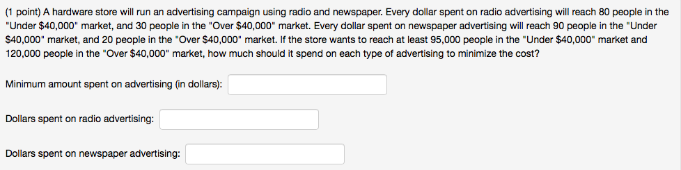 (1 point) A hardware store will run an advertising campaign using