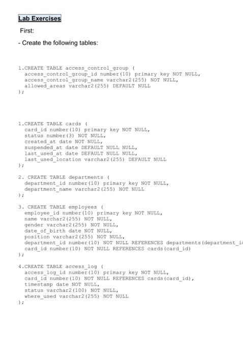 SQl language Lab Exercises First: - Create the following tables: 1.CREATE TABLE