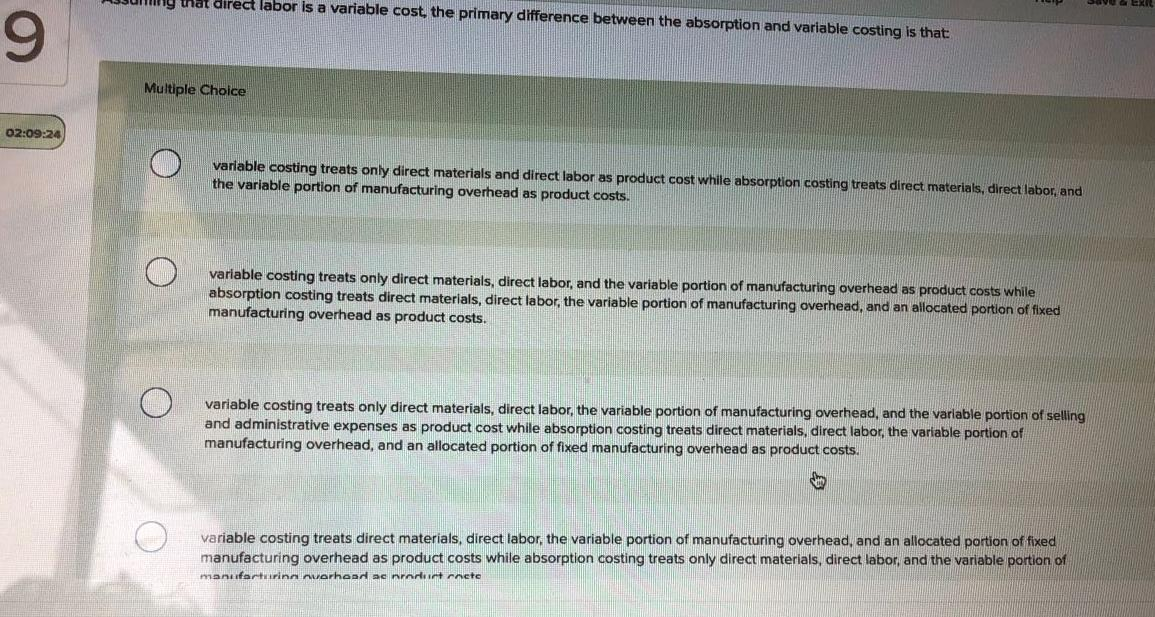 that direct labor is a variable cost, the primary difference between