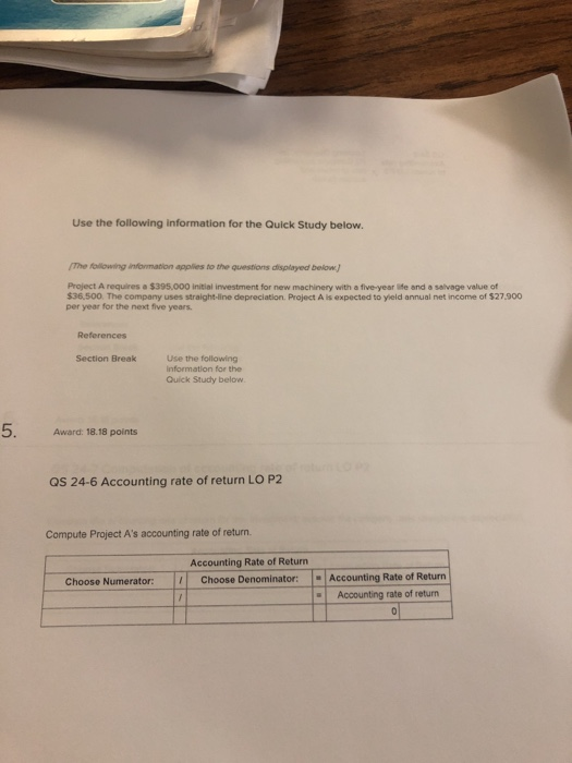 information applies to the questions displayed below a $395,000 initial investment for