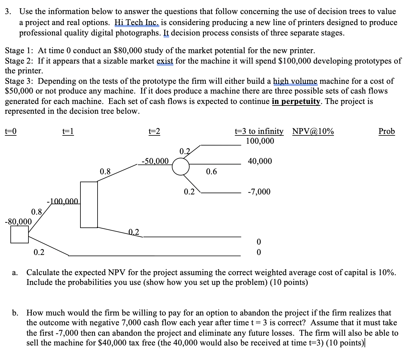  3. Use the information below to answer the questions that follow