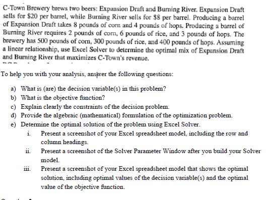  1. Please show work for using problem solver in excel. C-Town