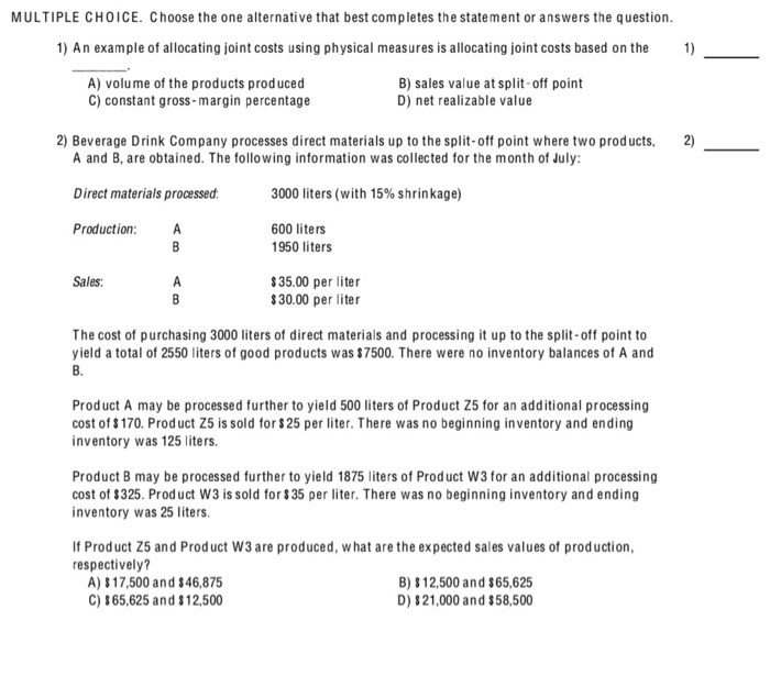  MULTIPLE CHOICE. Choose the one alternative that best completes the statement
