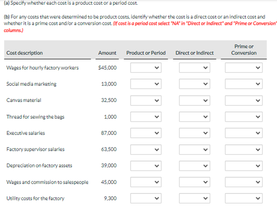  (a) Specify whether each cost is a product cost or a