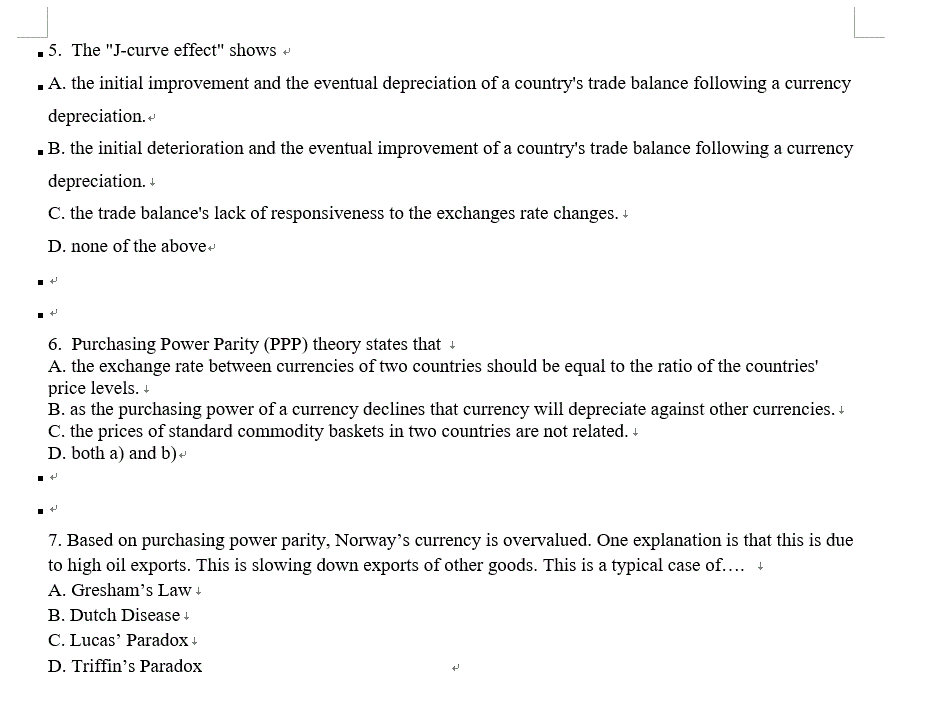 .5. The "J-curve effect" shows , A. the initial improvement and