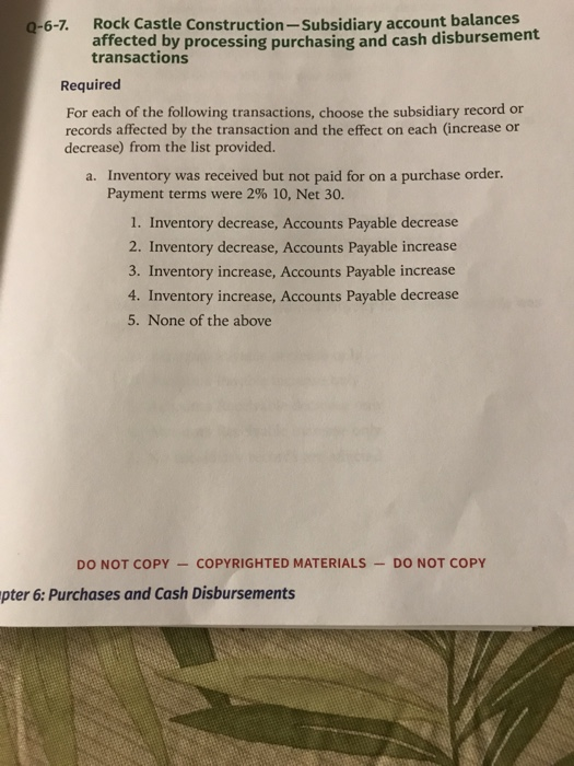  0-6-7. Rock Castle Construction-Subsidiary account balances affected by processing purchasing and