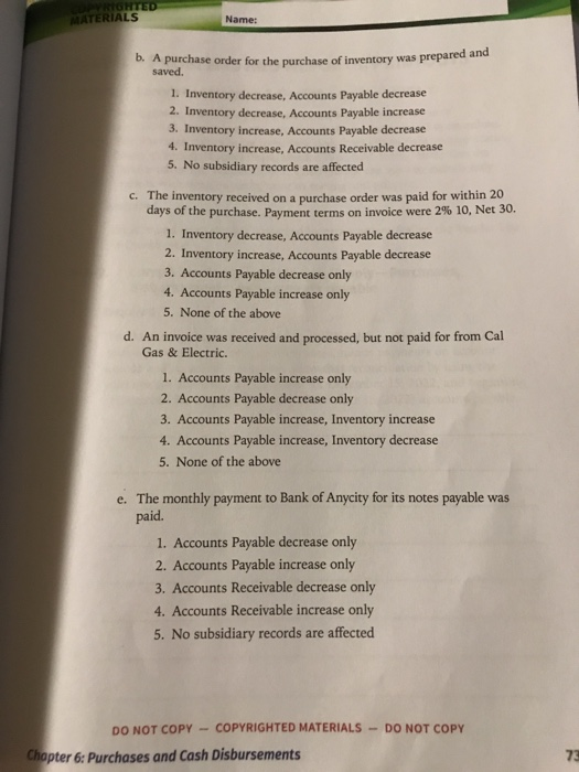 cash disbursement transactions Required For each of the following transactions, choose the