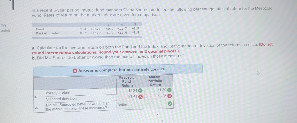 just need standard deviations. In a recent 5-year period, mutual fund