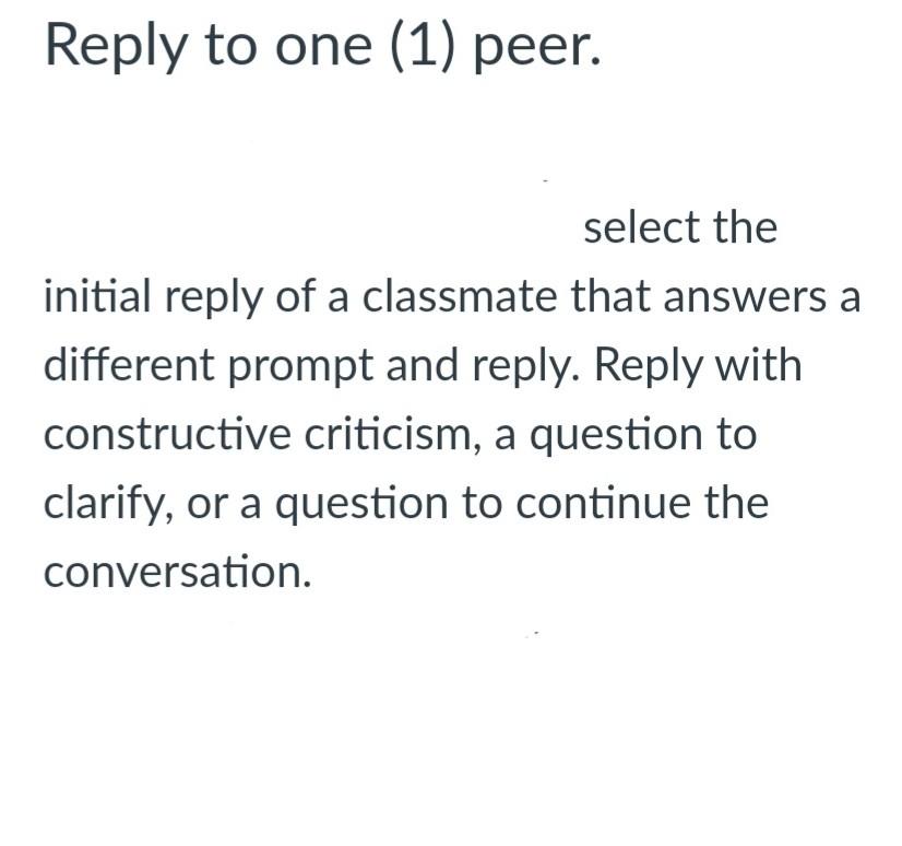 (Please help me reply to a classmate. Thank you in advance.