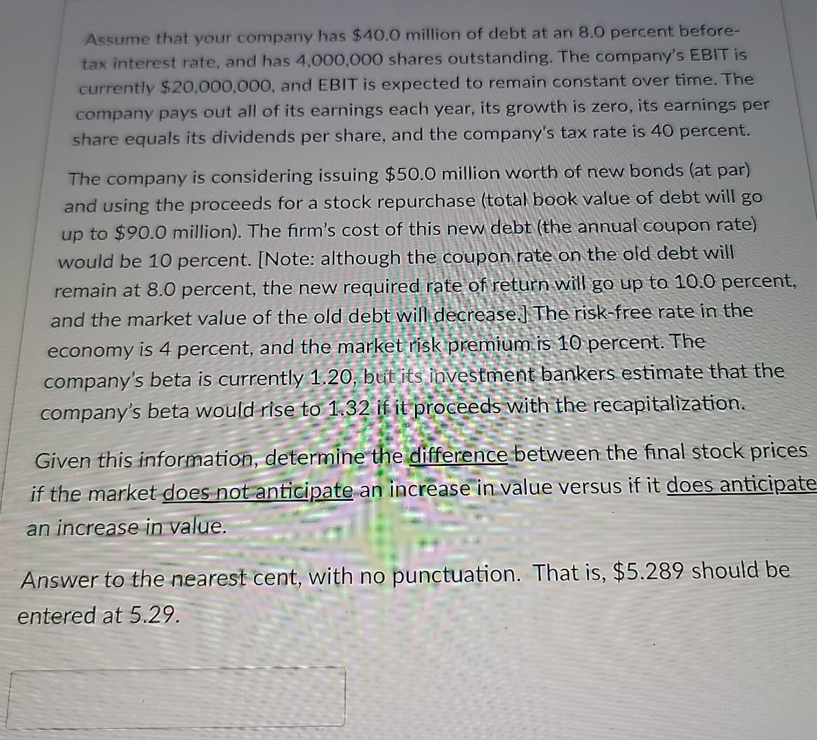 Need help with Finance Question, read it carefully and check your answer