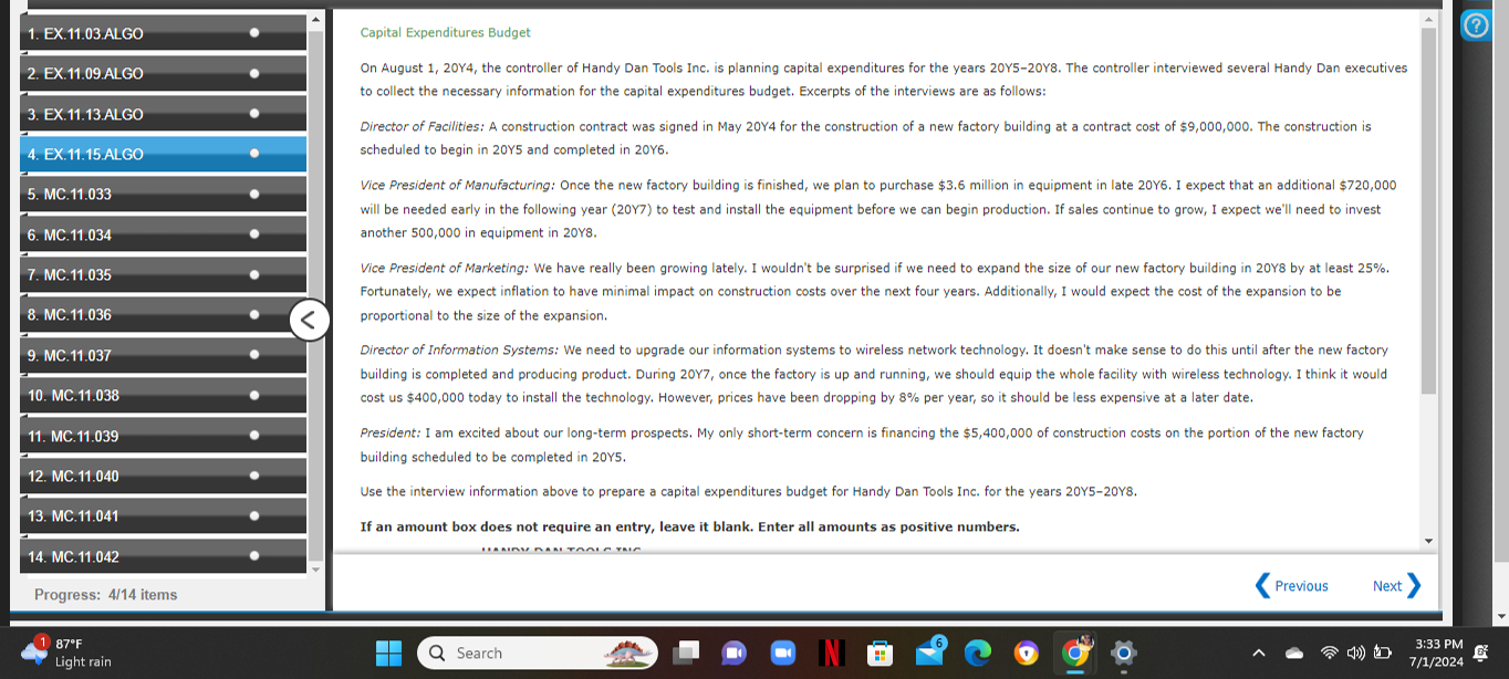  Use the interview information above to prepare a capital expenditures budget