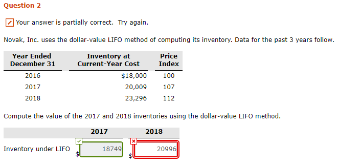 Question 2 Your answer is partially correct. Try again. Novak, Inc.