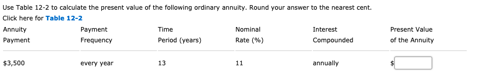 5A) 5B) Use Table 12-2 to calculate the present value of the
