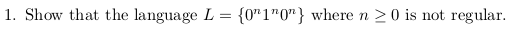  Show this language is not regular without using pumping lemma. I.