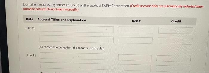 1. 2. 3. Cash balance per bank, July 31, $8,003. July bank