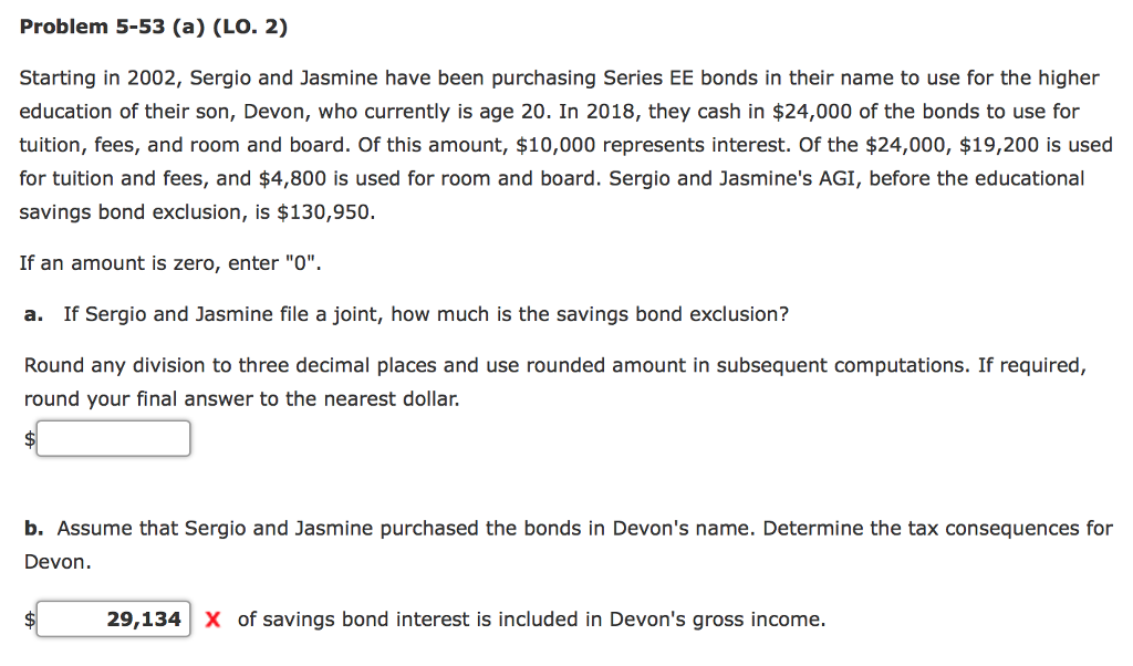 Jasmine file separate returns. Compute the savings bond exclusion 5,787 X c.