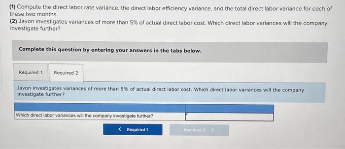 uses 13,200 hours of direct labor at a $217,800 total cost to